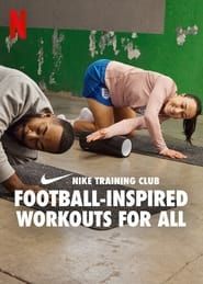 Football-Inspired Workouts for All saison 01 episode 01  streaming