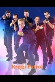 Krejzi Patrol series tv