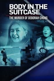 Image Body In The Suitcase: The Murder Of Deborah Chong