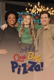 Que Bela Pizza! series tv