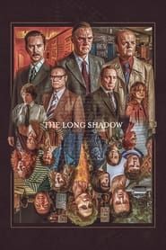 The Long Shadow series tv