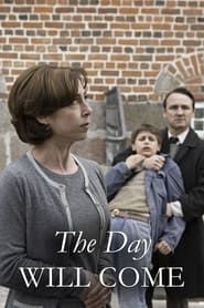 The Day Will Come series tv