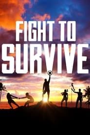 Fight to Survive series tv