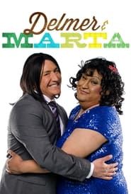 Delmer & Marta series tv
