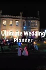 Ultimate Wedding Planner series tv