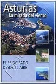 Asturias: La Mirada del Viento series tv