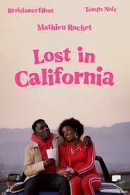 Lost in California series tv