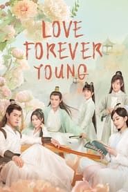 Love Forever Young</b> saison 01 