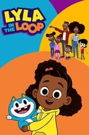 Lyla in the Loop series tv