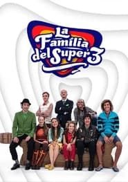 La família del Súper3 series tv