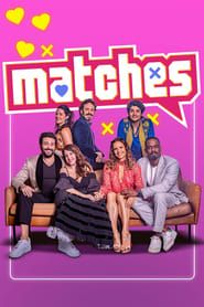 Matches series tv