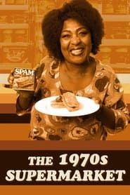 The 1970s Supermarket series tv