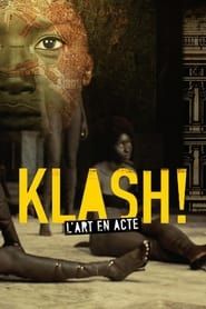 Klash ! L’art en acte series tv