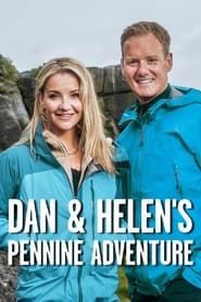Dan & Helen's Pennine Adventure series tv