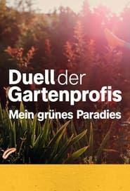 Duel of landscape gardener - my green paradise series tv