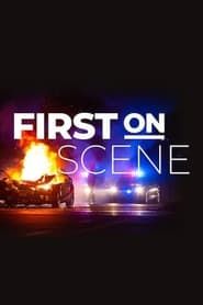 First On Scene series tv