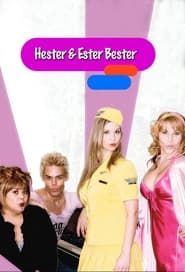Hester & Ester Bester series tv