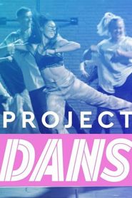 Project Dans series tv