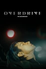 OVERDRIVE: THE DOCUMENTARY series tv