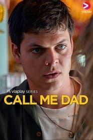 Call Me Dad series tv