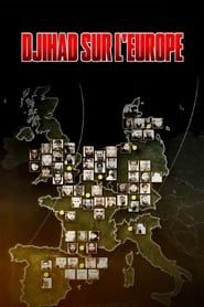 Djihad sur l'Europe series tv