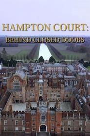 Image Hampton Court: Behind Closed Doors