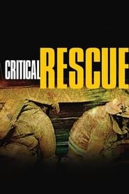 Critical Rescue series tv