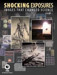 Image Shocking Exposures: Images that Changed Science
