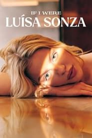 If I Were Luísa Sonza series tv