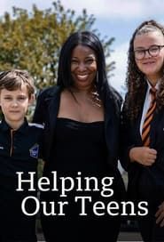 Helping Our Teens series tv
