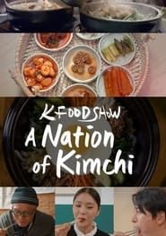 A Nation of Kimchi series tv