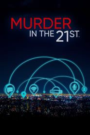 Murder in the 21st series tv
