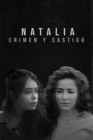 Natalia. Crimen y Castigo series tv
