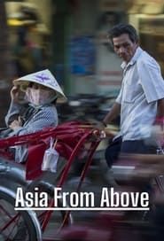 Asia From Above series tv