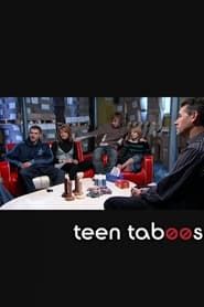 Teen Taboos series tv