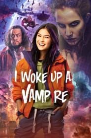 I Woke Up a Vampire series tv