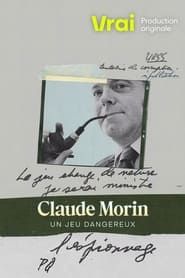 Claude Morin: Un jeu dangereux series tv
