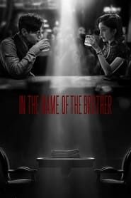 In the Name of the Brother</b> saison 01 