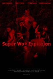 Image Super Wok Explosion!