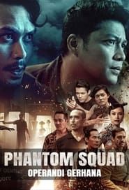 Phantom Squad</b> saison 01 
