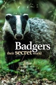 Badgers: Their Secret World series tv