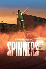 Spinners</b> saison 01 