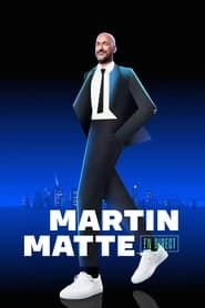Martin Matte en direct series tv