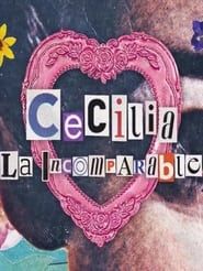 Cecilia The Incomparable series tv