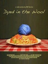 Dyed in the Wool series tv