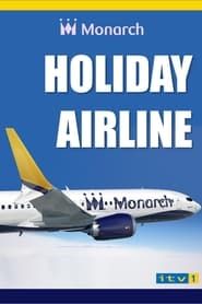 Holiday Airline series tv