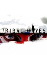 Tribal Wives (2008)