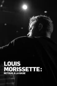 Louis Morissette: Retour à la base series tv