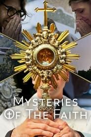 Mysteries of the Faith</b> saison 01 