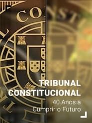 Image Tribunal Constitucional: 40 Anos a Cumprir o Futuro